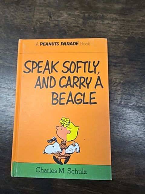 Speak Softly, And Carry A Beagle Book