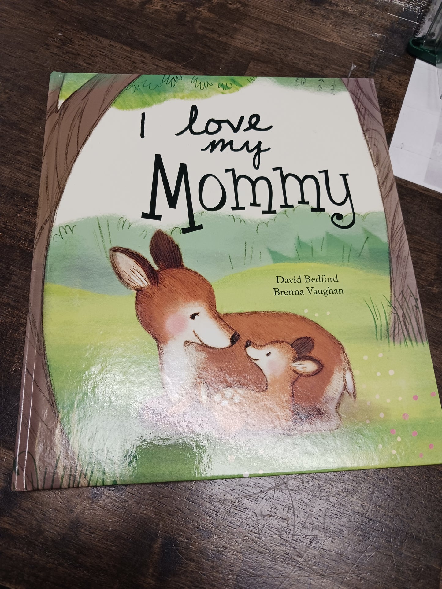 I Love My Mommy