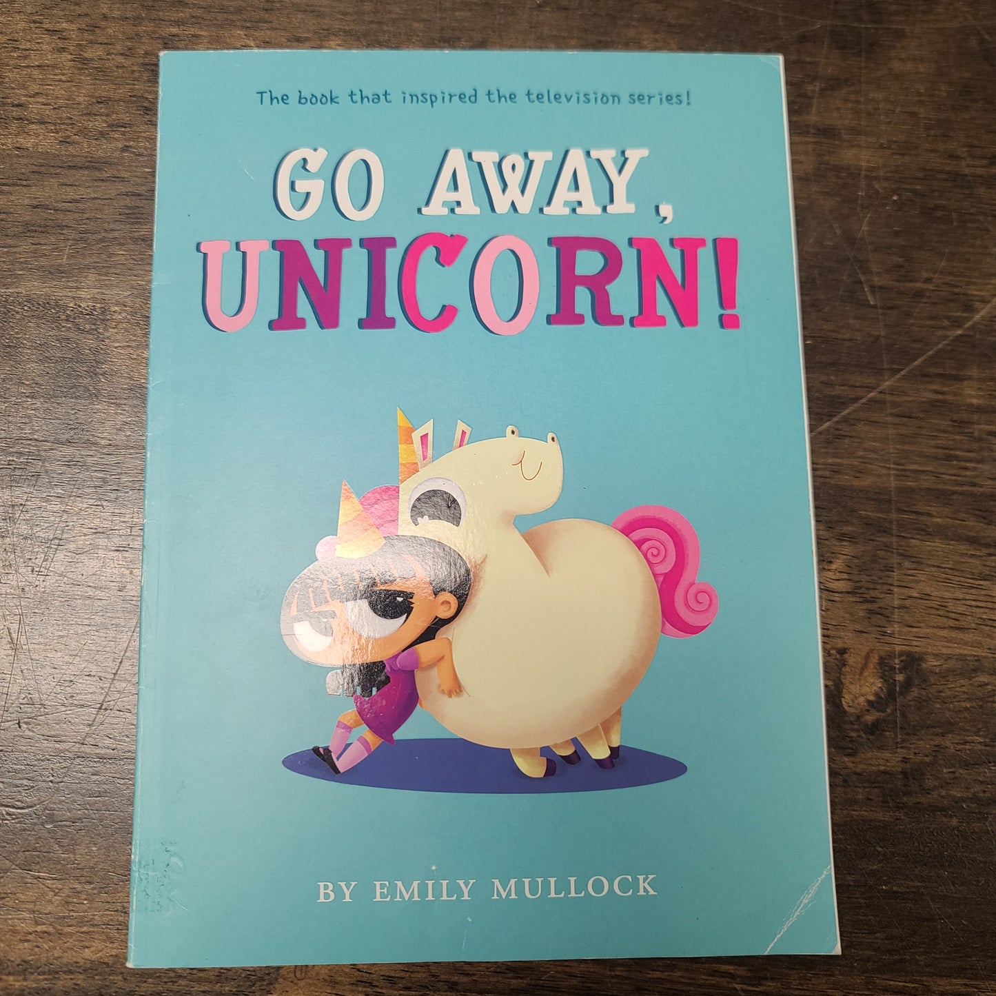 Go Away, Unicorn! Book