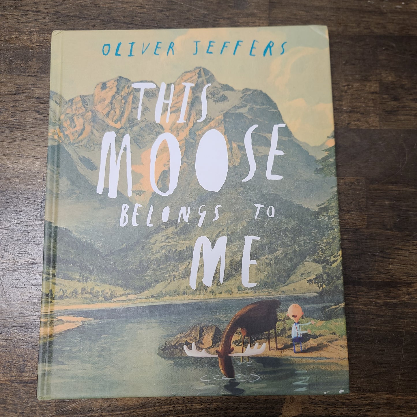 This Moose Belongs To Me Book