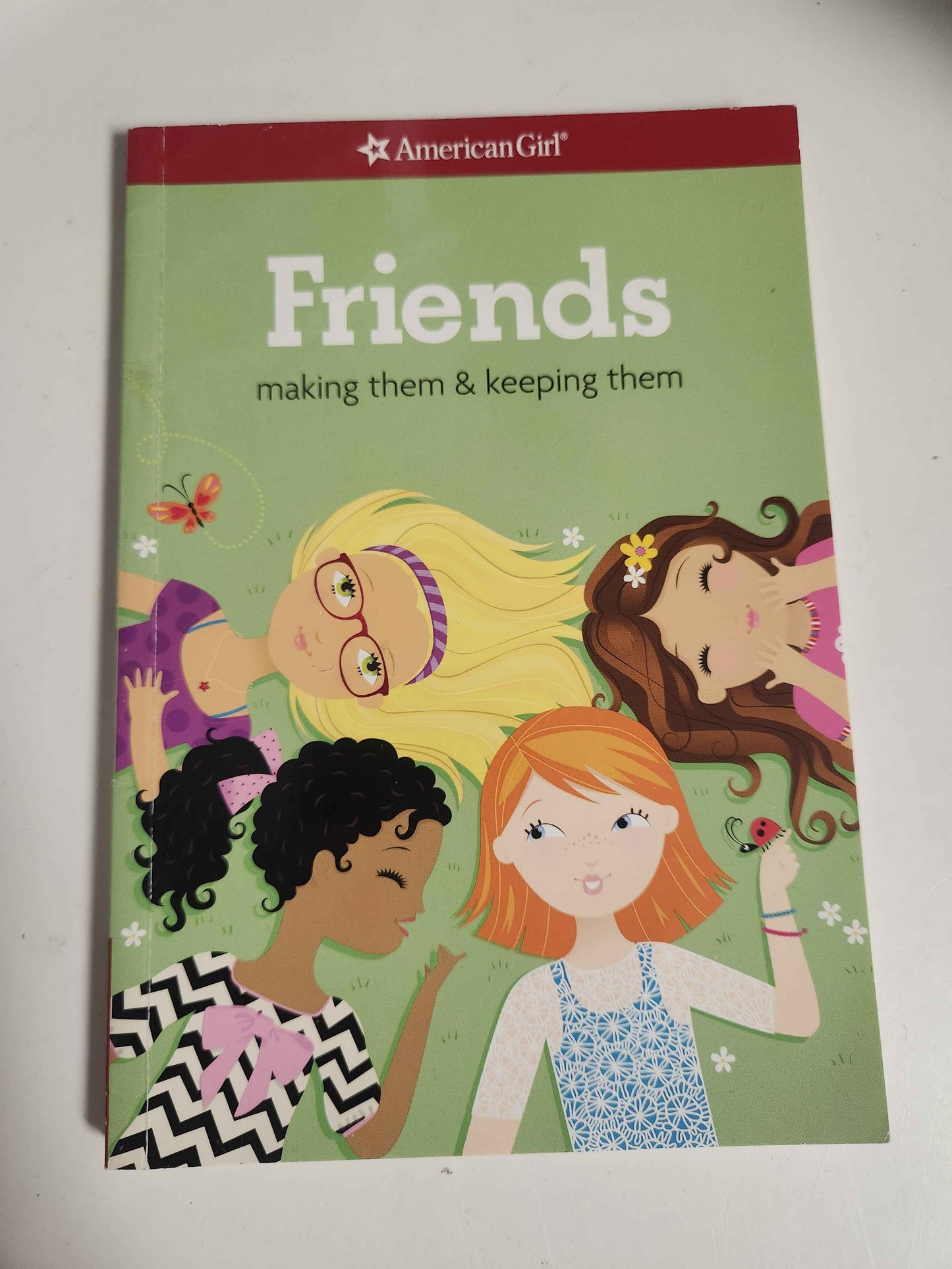Friends Making Them & Keeping Them Book