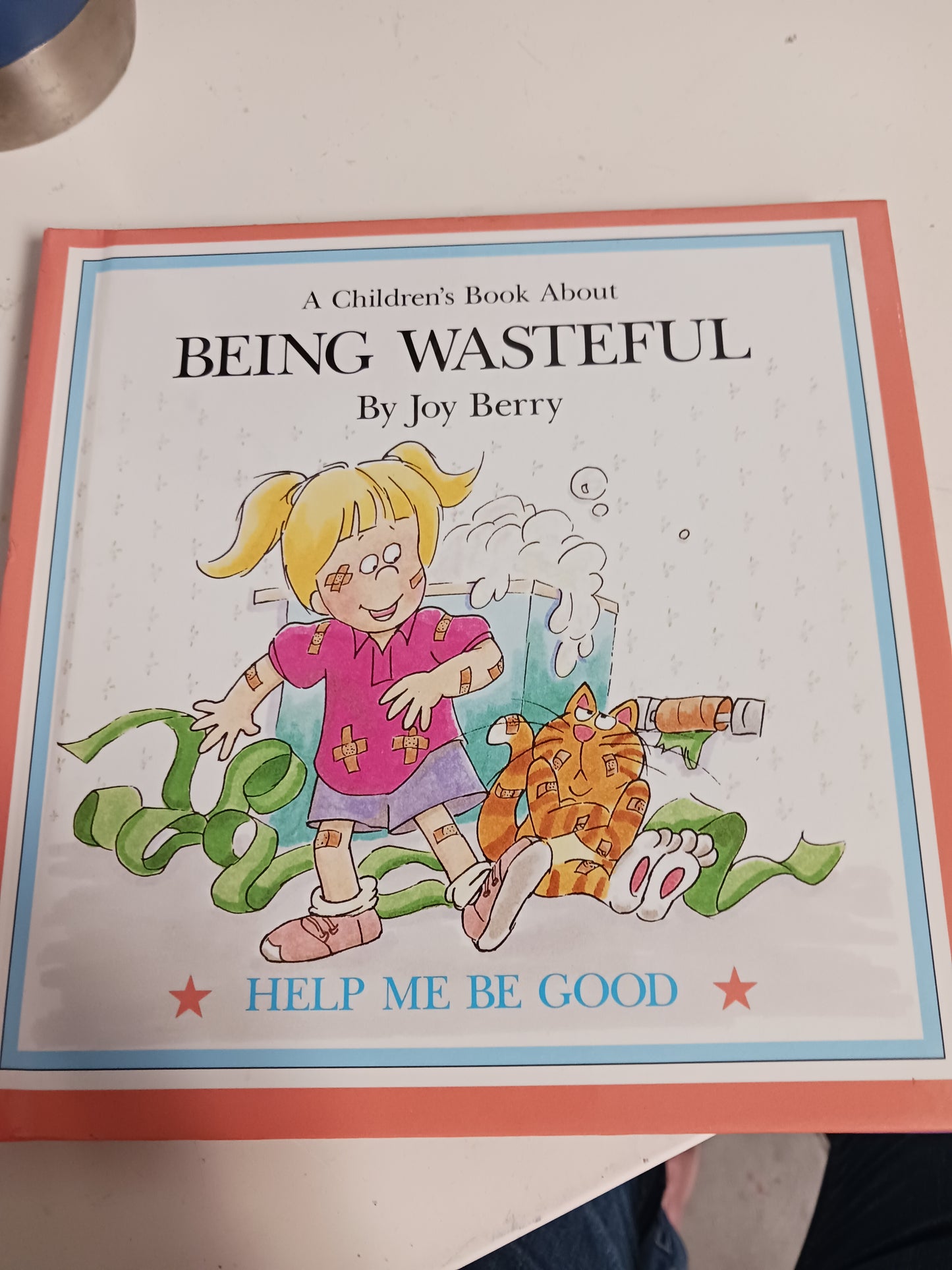 Joy Berry Being wasteful book