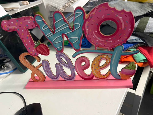 Pink  Two Sweet Sign