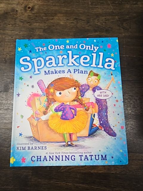 The One And Only Sparkella Makes A Plan Book