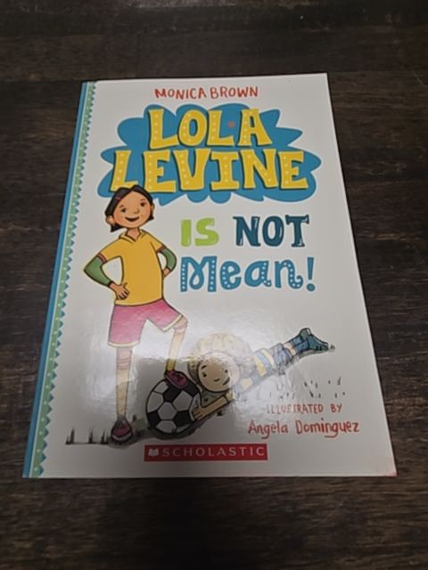 Lola Levine Is Not Mean Book