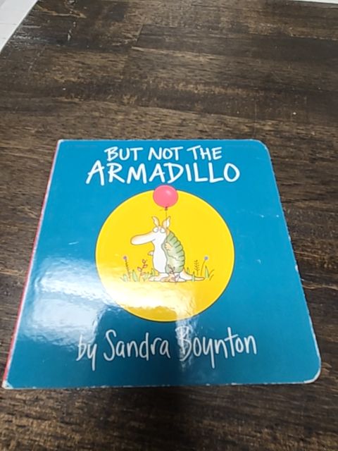 But Not The Armadillo Book