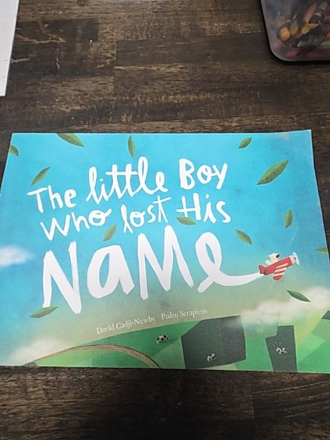 The Little Boy Who Lost His Name Book