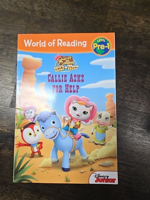 Sheriff Callie's Wild West Callie Asks For Help Books