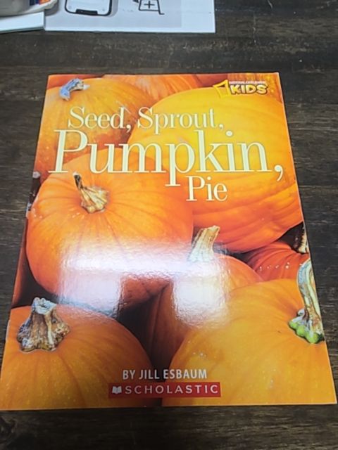 Seed, Sprout, Pumpkin, Pie Book