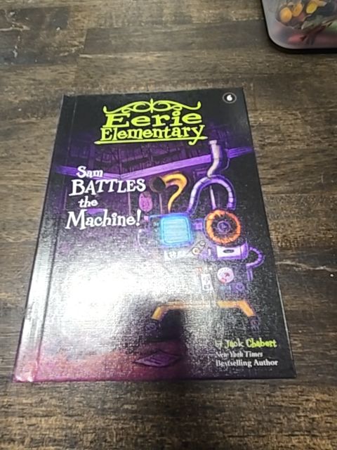 Eerie Elementary Sam Battles The Machine! Book