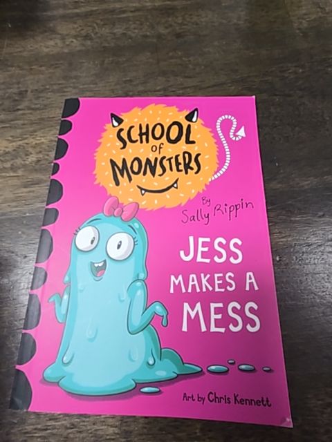 School Of Monsters Jess Makes A Mess Book