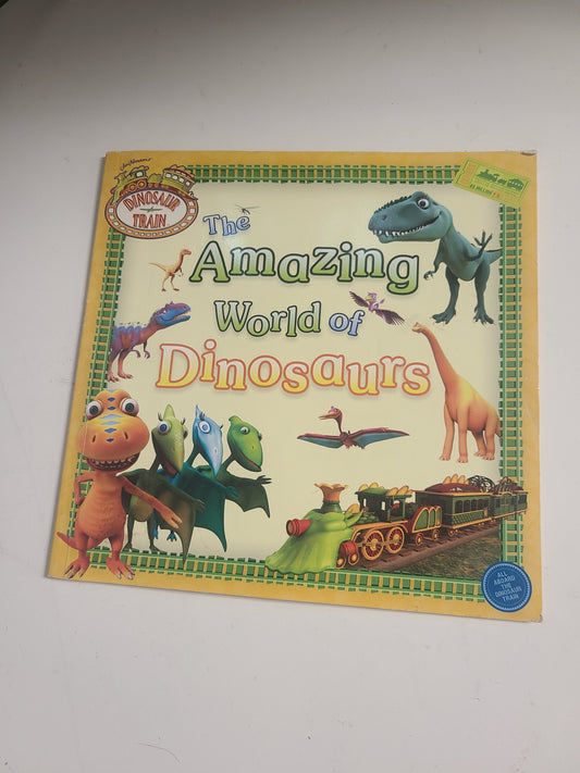 The Amazing World Of Dinosaurs Book