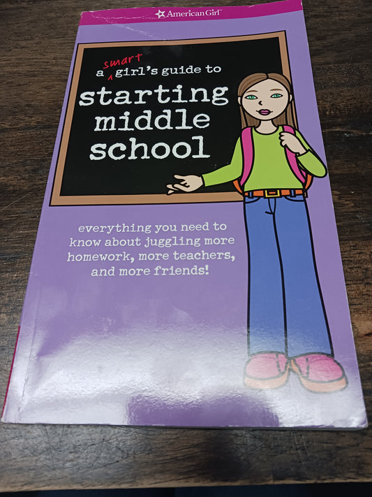 A Smart Girls Guide To Starting Middle School Book