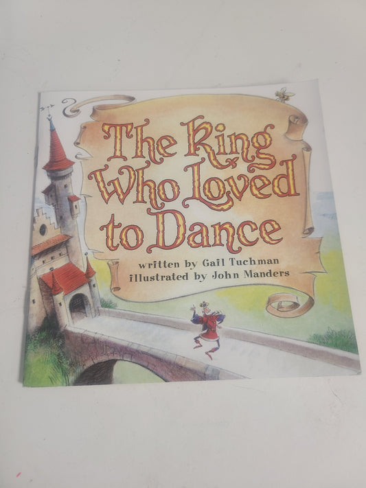 The King Who Loved To Dance Book