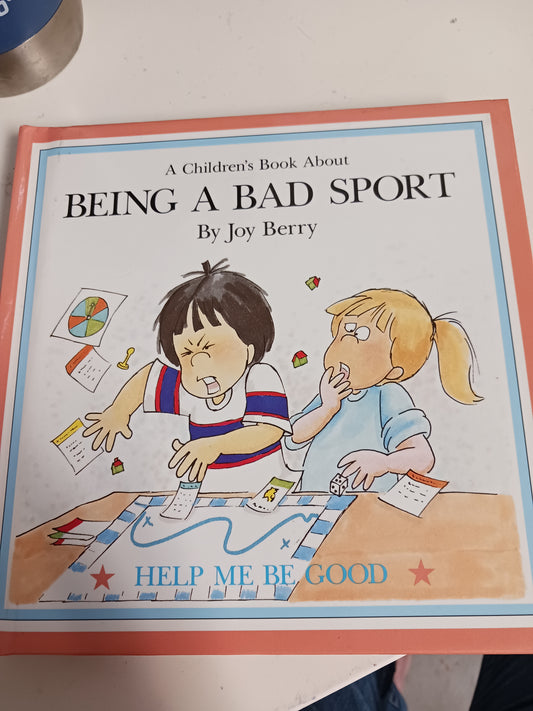 Joy Berry Being a bad sport book