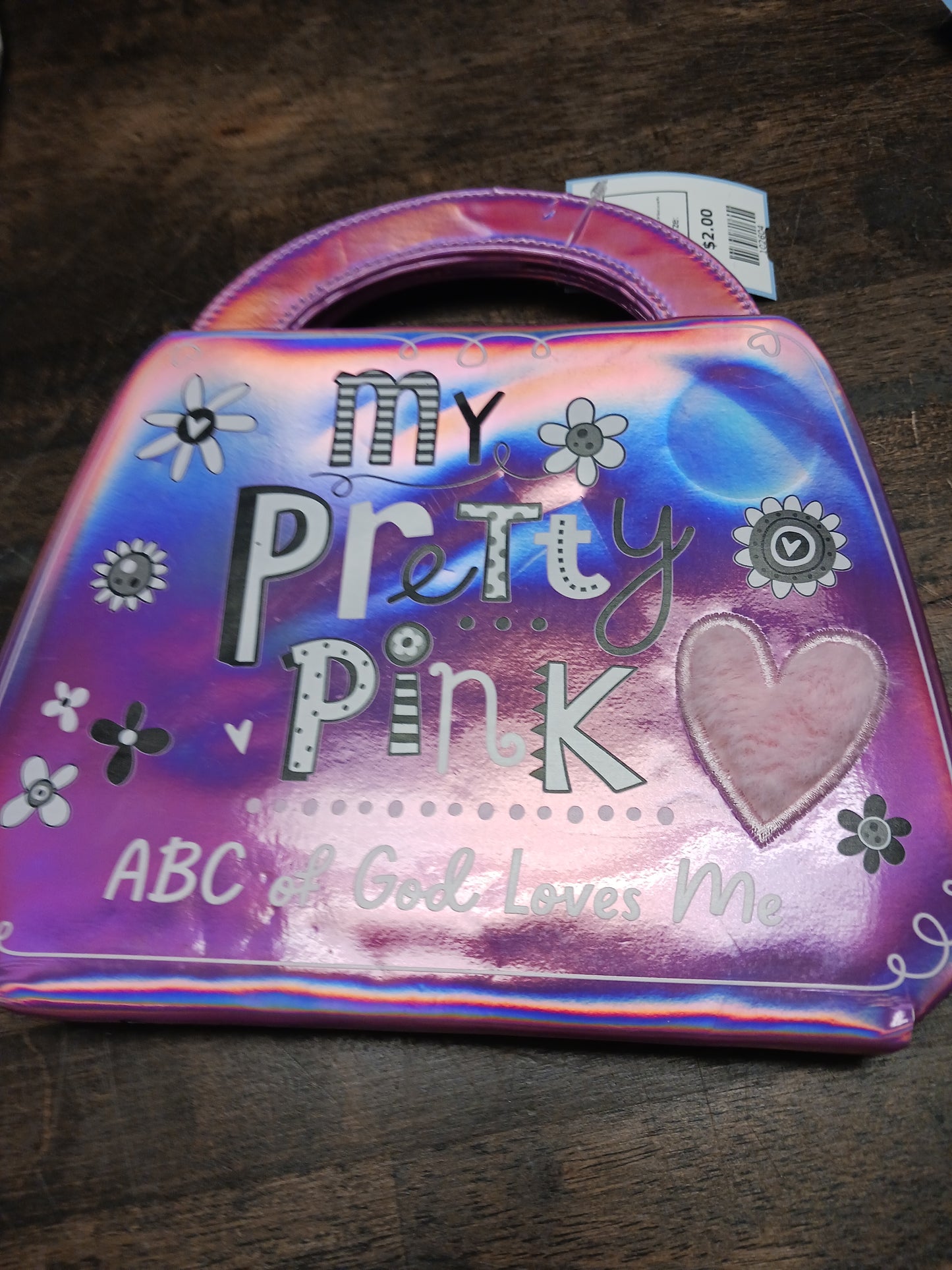 My Pretty Pink ABC Of God Loves Me Book