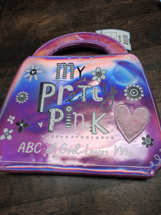 My Pretty Pink ABC Of God Loves Me Book