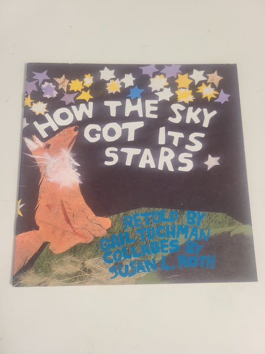 How The Sky Got its Stars Book