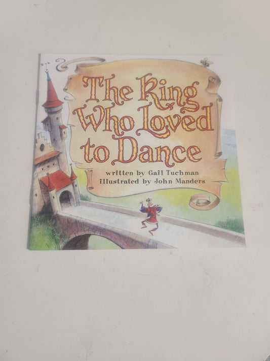 The King Who Loved To Dance Book