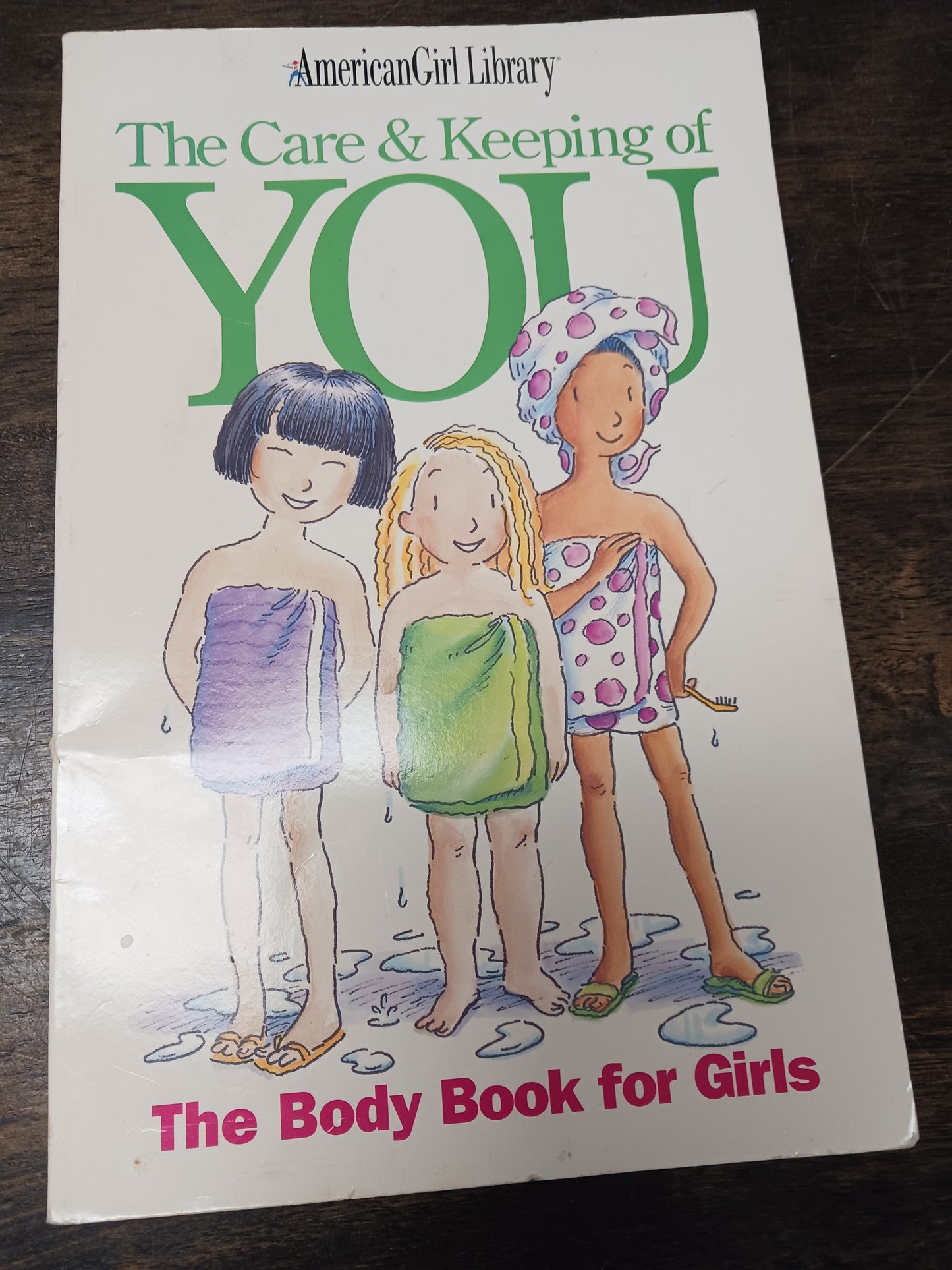 American Girl The Care & Keeping of You