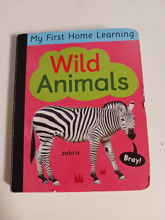 My First Home Learning wild Animals Book
