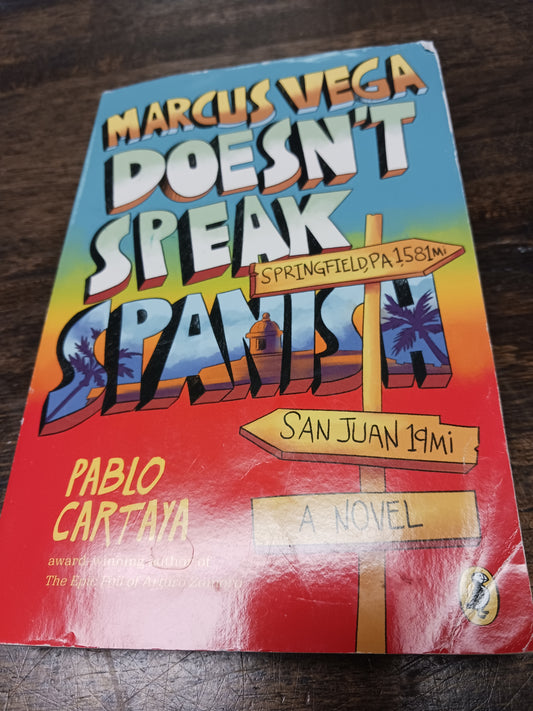 Marcus Vega Doesn't Speak Spanish Book