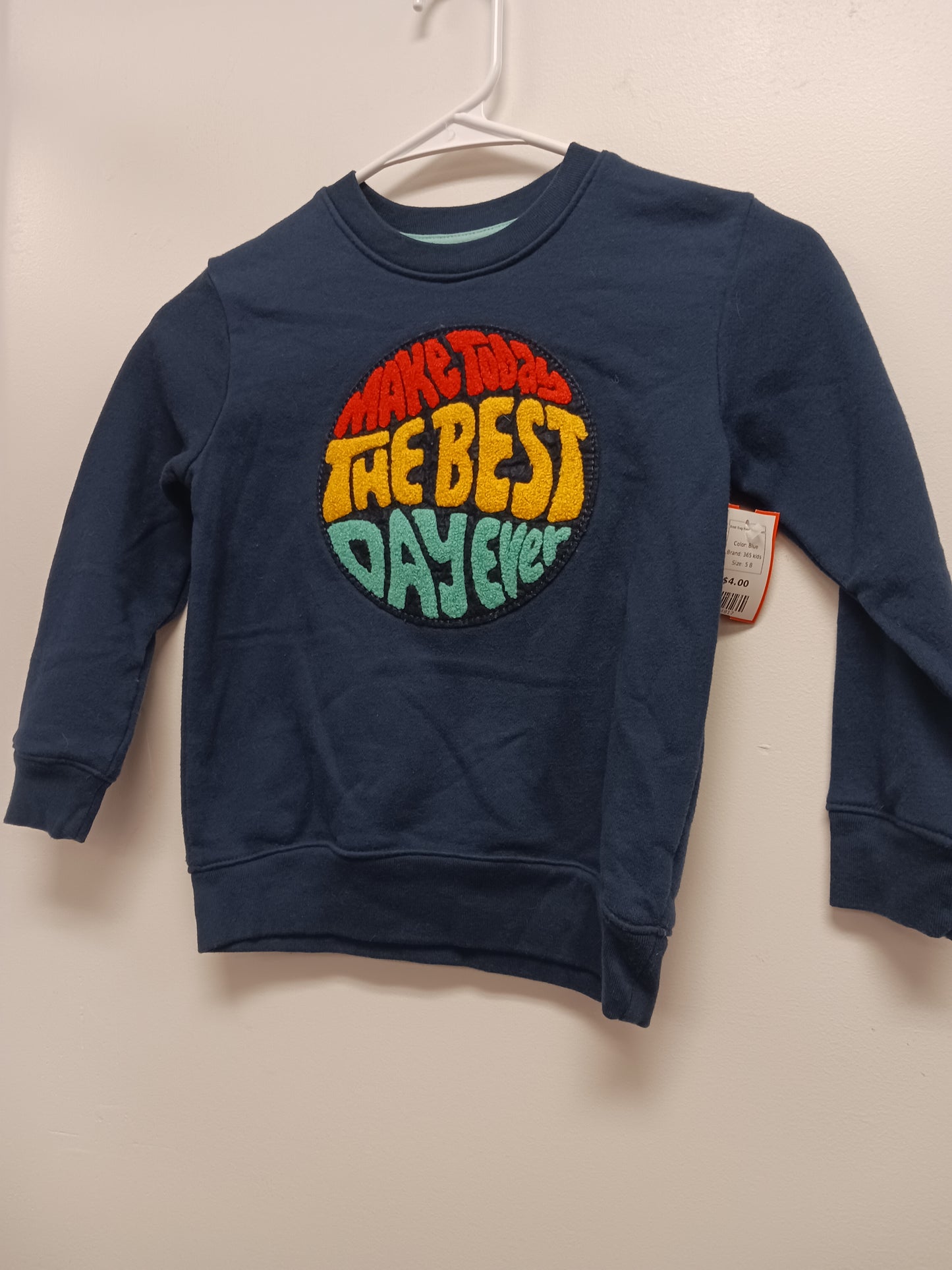 Blue 365 kids Best Day Ever Sweatshirt, 5 B
