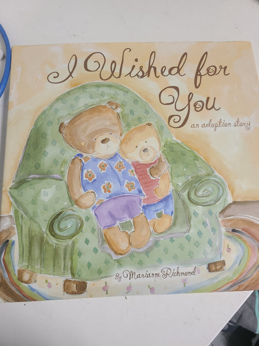 I Wished For You Book