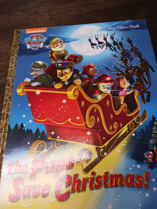 The Pups Save Christmas Book