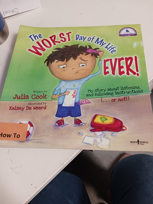 The worst day of my life ever book