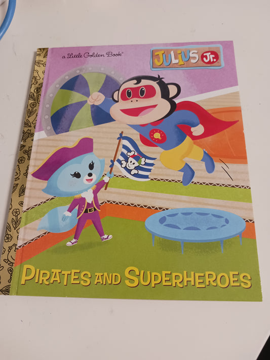 Julius Jr. Pirates And Superheros Book