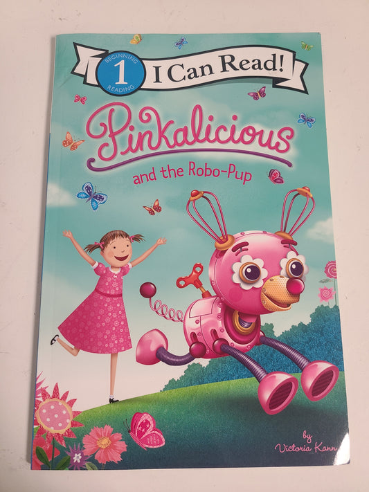 Pinkalicious And The Robo-Pup Book