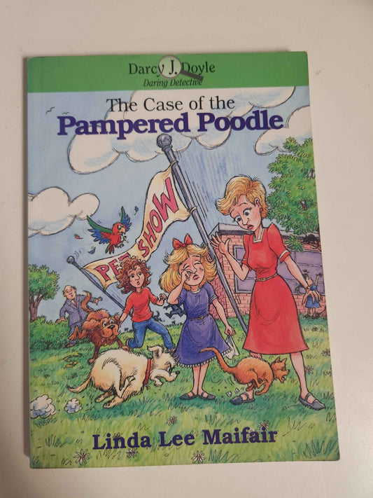 The Case Of The Pampered Poodle Book