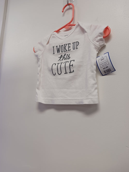 White I Woke Up This Cute Carters Shirt, 3M B