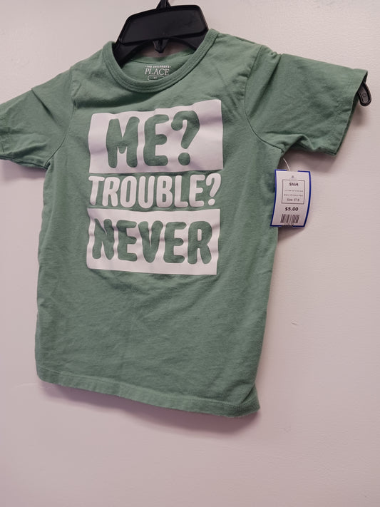 Green Me? Trouble? Never Childrens Place Shirt, 5T B