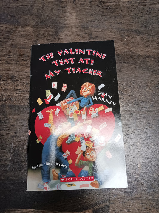 The Valentine That Ate My Teacher Book