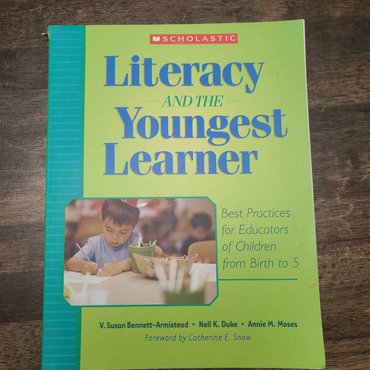 Literacy and the Youngest Learner