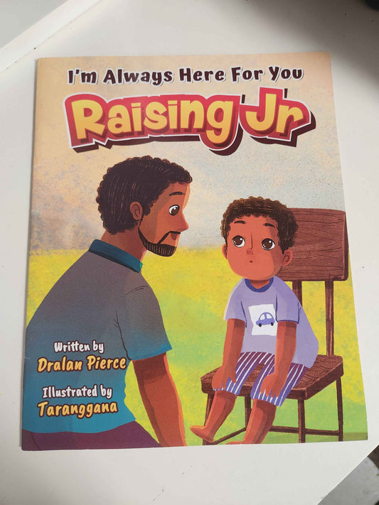 I'm Always Here For You Raising Jr Book