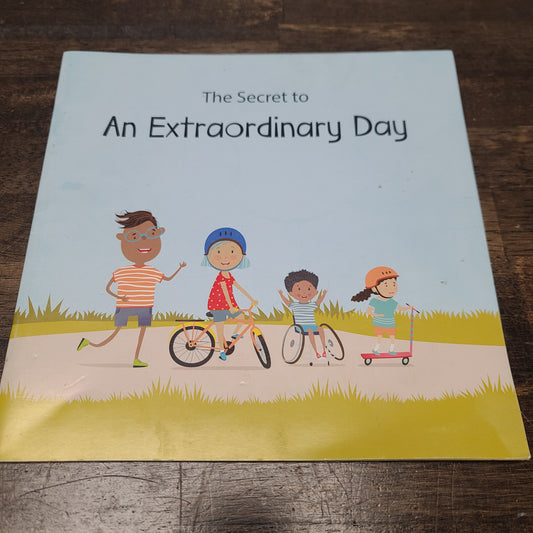 The Secret To An Extraordinary Day Book