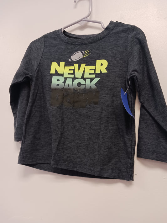 Grey Never Back Down Athletic Works Longsleeve Shirt, 2T B