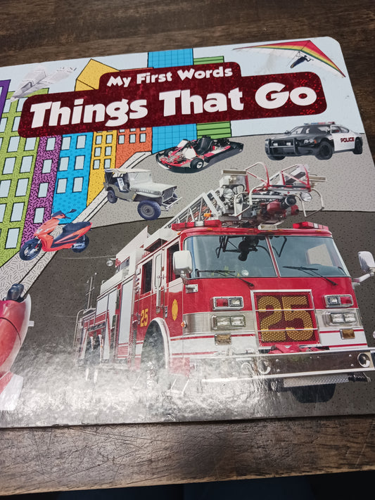 My First Words Things That Go Book