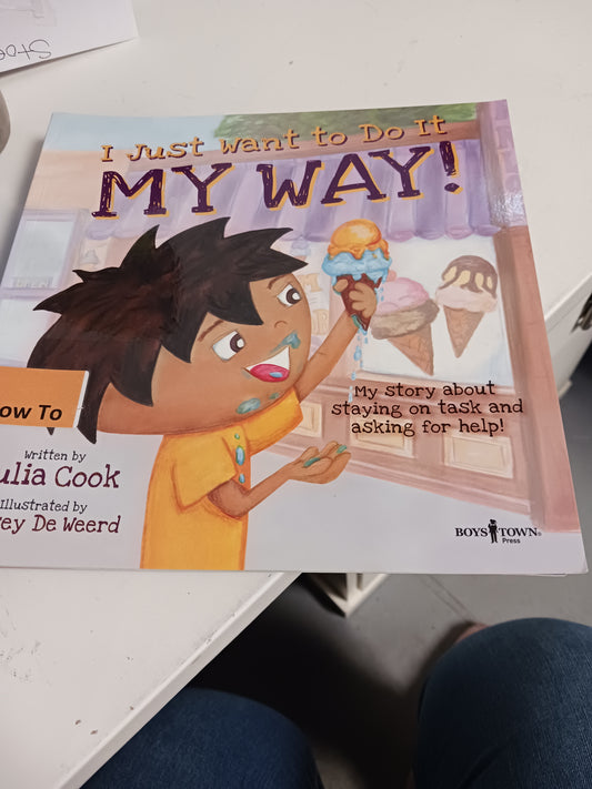 I just want to do it my way book