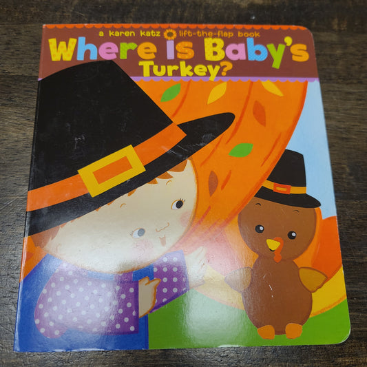 Where Is Baby's Turkey? Book
