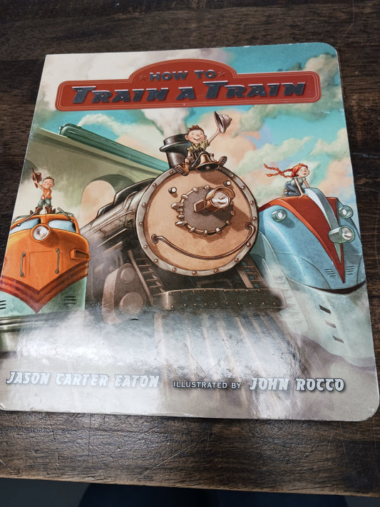 How To Train A Train Book