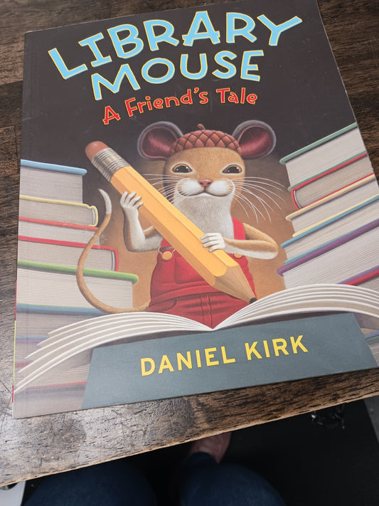 Library Mouse a friends Tale book