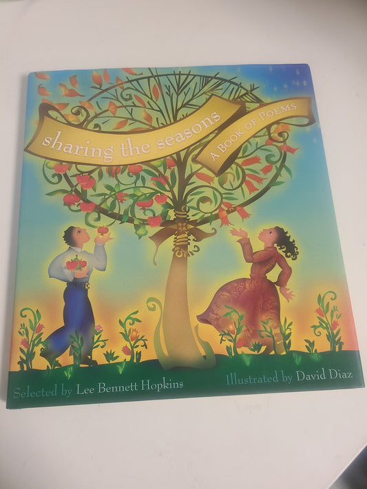 Sharing The Seasons A Book Of Poems Book