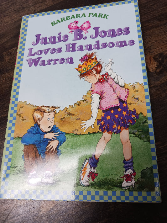 Junie be Jones Loves Handsome Warren