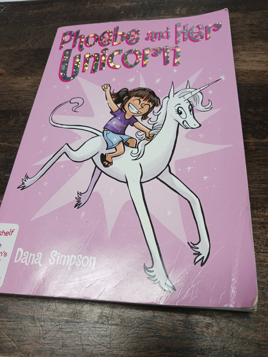 Phoebe And Her Unicorn Book