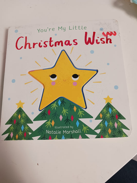 You're My Little Christmas Wish book