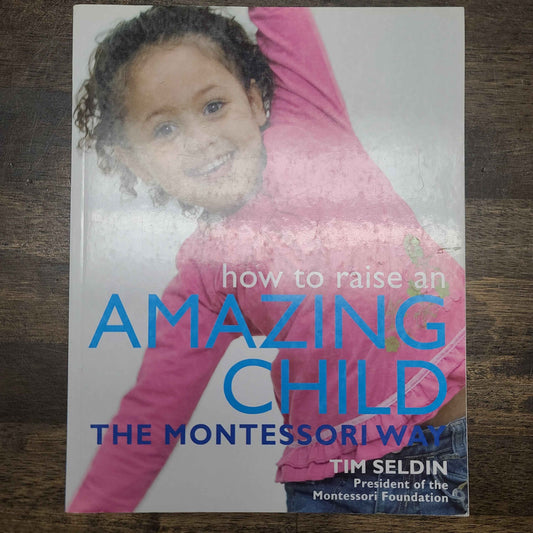 How to raise an Amazing child